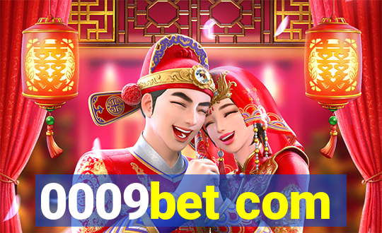 0009bet com